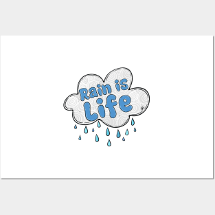 Rain is Life by Skye Rain Art Posters and Art